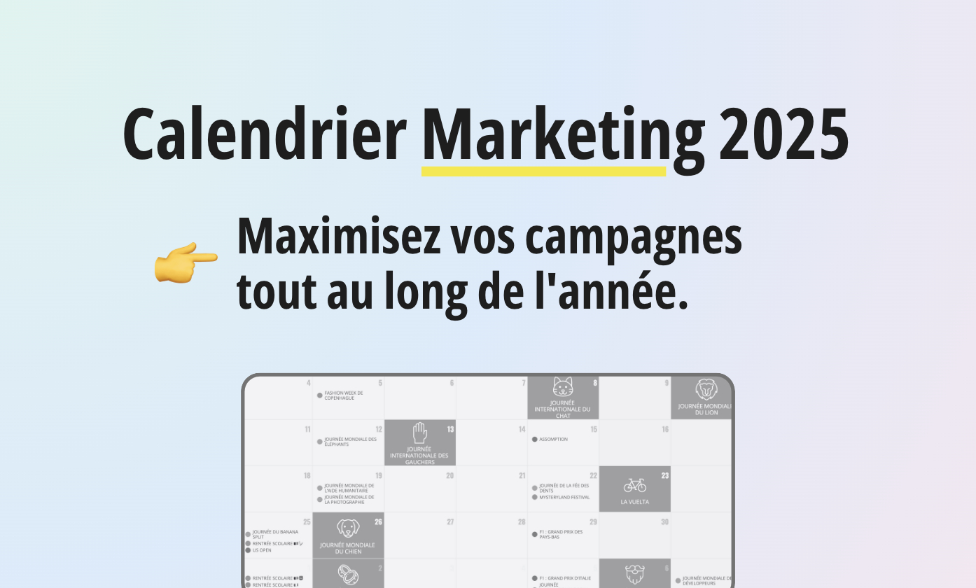 Calendrier Marketing 2025 : Maximisez Vos Campagnes Tout Au Long | Calendrier Marketing 2025