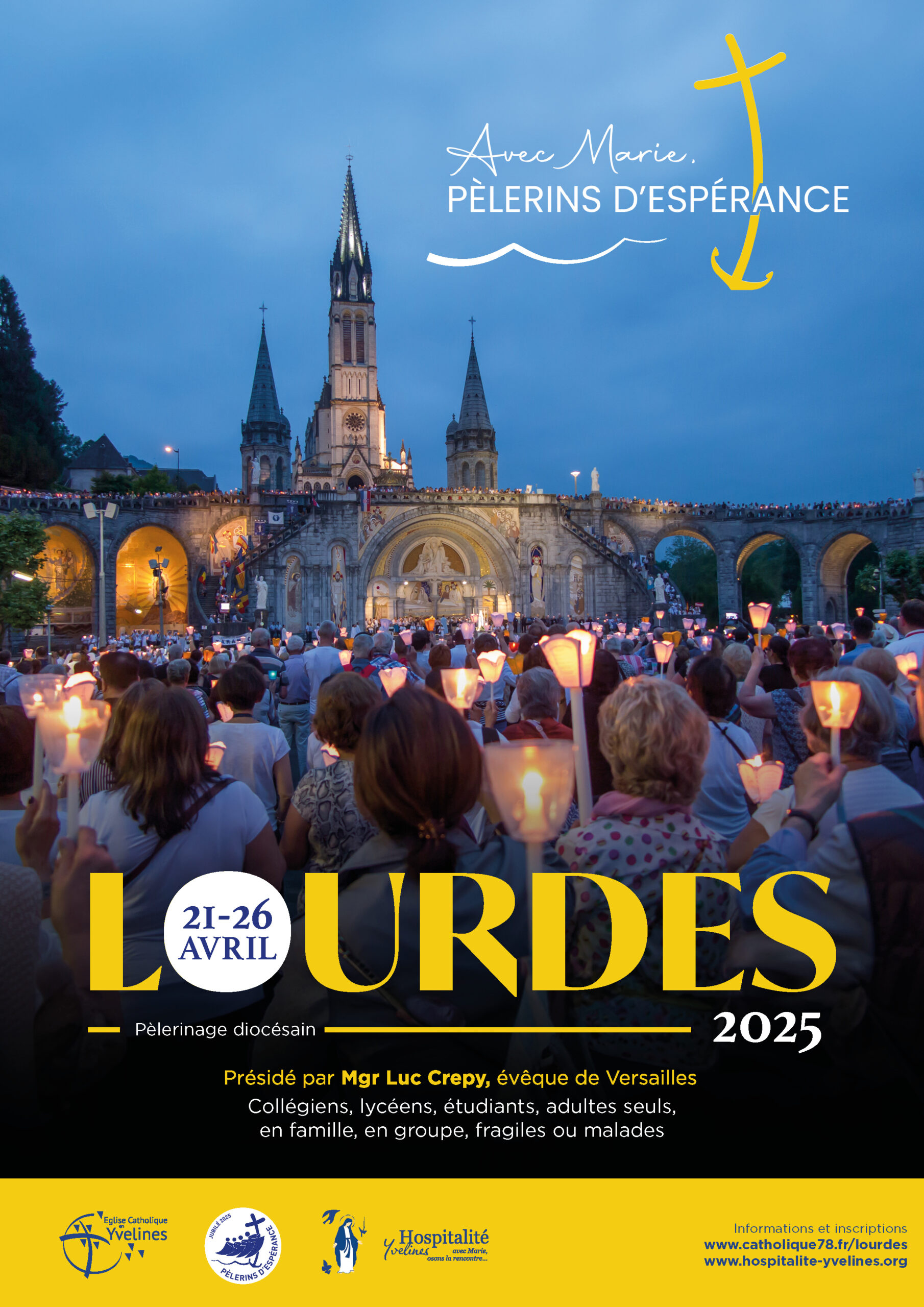 Pèlerinage À Lourdes Du 21 Au 26 Avril 2025 - Diocèse De Versailles | Calendrier Pèlerinage Lourdes 2025