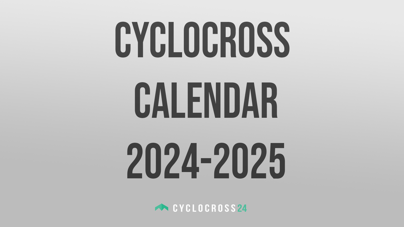 Uci Cyclocross Calendar 2024-2025 - Women Junior | Calendrier Cyclo Cross 2024 2025