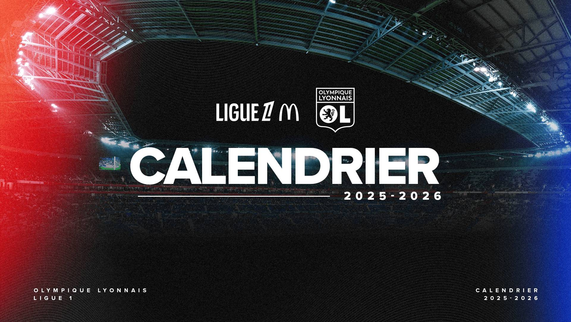 Ligue 1 : Le Calendrier De La Saison 2025-26 | Calendrier Match OL 2025 2026